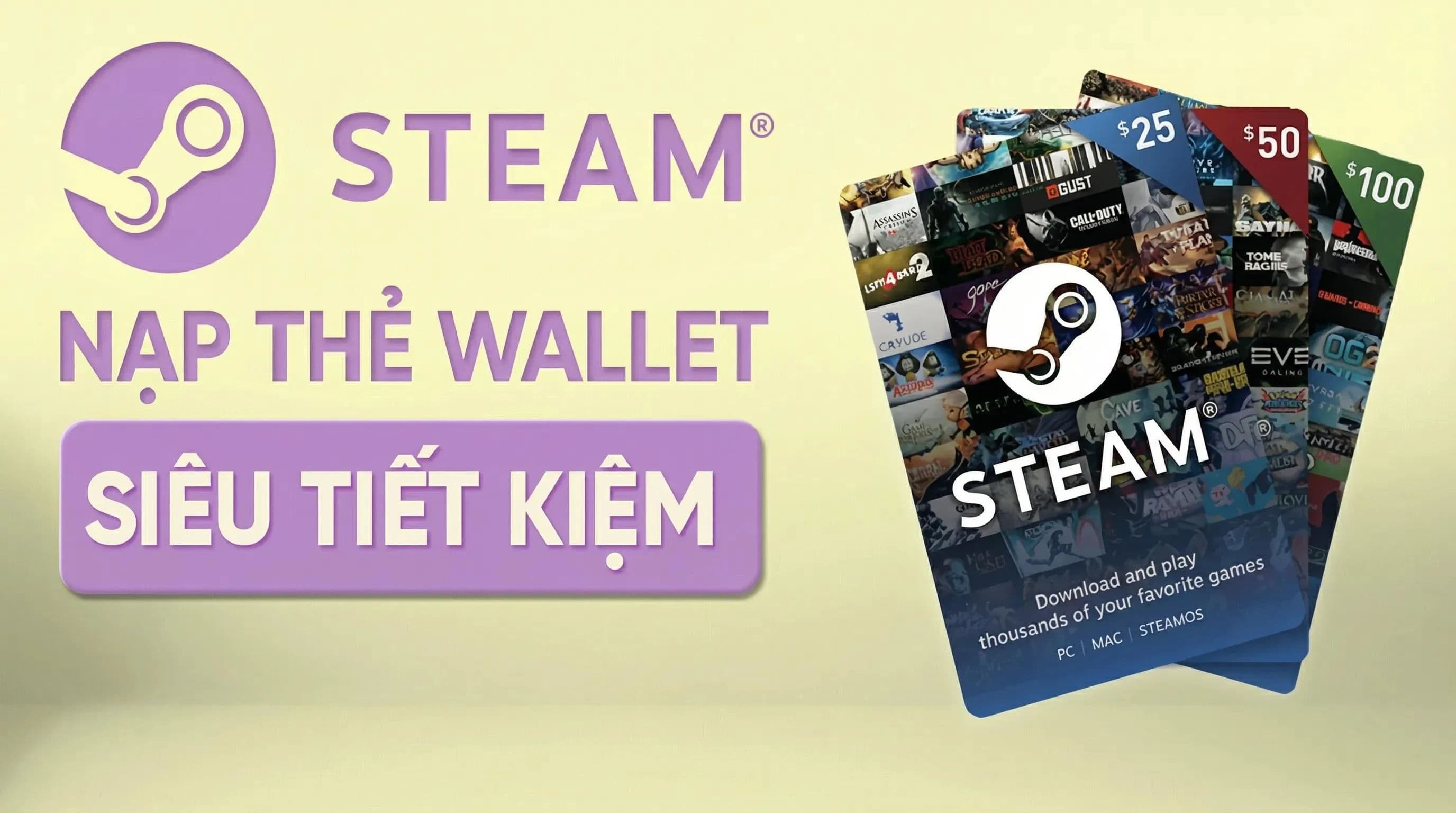 Steam Nạp Thẻ Wallet